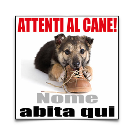 Cartello attenti al cane personalizzato