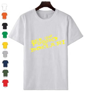 T-Shirt manica corta in cotone uomo donna personalizzata con frase Per un pugno di dollari