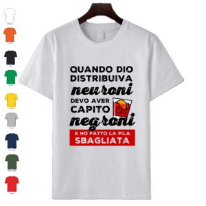 T-Shirt uomo donna in cotone manica corta personalizzata con frase "Quando Dio distribuiva...."
