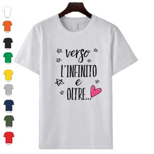 T-Shirt donna bambina in cotone manica corta personalizzata con frase " Verso l'infinito e..."