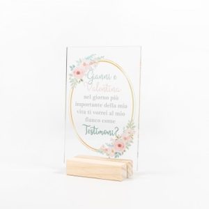 Proposta Per Testimone In Plexiglass Con Cornice Dorata E Fiori Rosa- Vuoi Essere La Mia/ Il Mio Testimone?