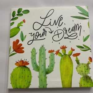 Tela Cactus Live Your Dream